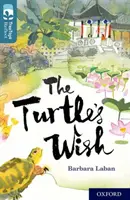 Oxford Reading Tree TreeTops Reflect: Oxford Livello 19: Il desiderio della tartaruga - Oxford Reading Tree TreeTops Reflect: Oxford Level 19: The Turtle's Wish