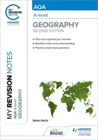 I miei appunti di revisione: Geografia di livello AQA A: Seconda edizione - My Revision Notes: AQA A-level Geography: Second Edition