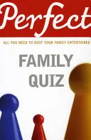 Quiz della famiglia perfetta - Perfect Family Quiz