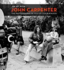 Sul set con John Carpenter: Le fotografie di Kim Gottlieb-Walker - On Set with John Carpenter: The Photographs of Kim Gottlieb-Walker