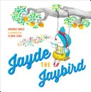Jayde la ghiandaia - Jayde the Jaybird