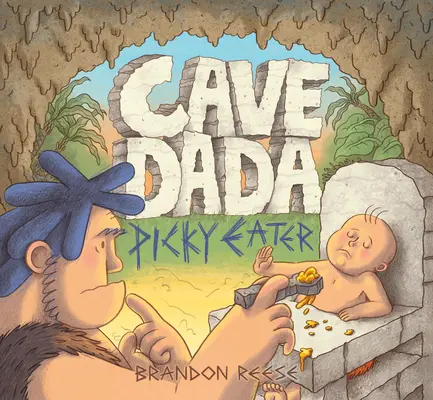 Mangiapane Cave Dada - Cave Dada Picky Eater