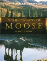 In compagnia degli alci - In the Company of Moose