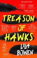 Il tradimento dei falchi - L'ombra, libro quarto - Treason of Hawks - The Shadow, Book Four