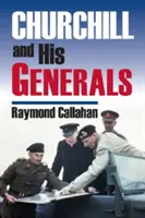 Churchill e i suoi generali - Churchill and His Generals