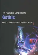 Il Compagno Routledge del Gotico - The Routledge Companion to Gothic