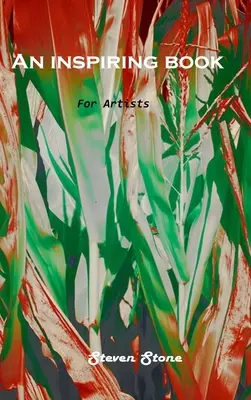 Un libro stimolante: Per gli artisti - An Inspiring Book: For artists