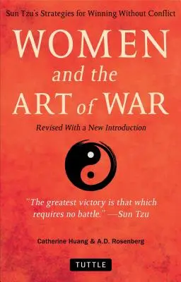 L'arte della guerra per le donne di Sun Tzu: Strategie per vincere senza conflitti - Rivisto con una nuova introduzione - Sun Tzu's Art of War for Women: Strategies for Winning Without Conflict - Revised with a New Introduction
