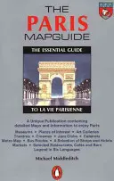 La guida cartografica di Parigi: La guida essenziale La Vie Parisienne - The Paris Mapguide: The Essential Guide La Vie Parisienne