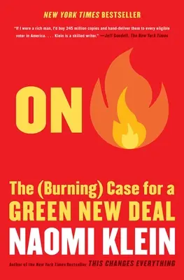 On Fire: Il caso (scottante) di un New Deal verde - On Fire: The (Burning) Case for a Green New Deal