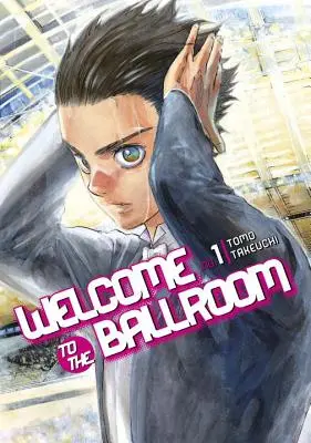 Benvenuti nella sala da ballo, volume 1 - Welcome to the Ballroom, Volume 1