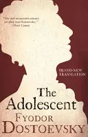 Adolescente: Nuova traduzione - Adolescent: New Translation
