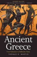 Antica Grecia: Dalla preistoria all'età ellenistica - Ancient Greece: From Prehistoric to Hellenistic Times