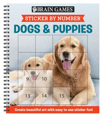Giochi per il cervello - Sticker per numero: Cani e cuccioli (Adesivi quadrati facili): Crea belle opere d'arte con adesivi facili da usare! - Brain Games - Sticker by Number: Dogs & Puppies (Easy - Square Stickers): Create Beautiful Art with Easy to Use Sticker Fun!