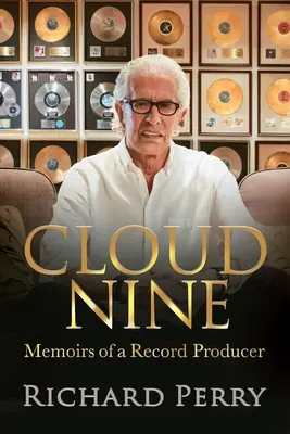 Cloud Nine: Memorie di un produttore discografico - Cloud Nine: Memoirs of a Record Producer