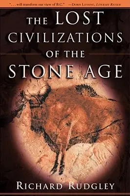Le civiltà perdute dell'età della pietra - The Lost Civilizations of the Stone Age