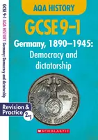 Germania, 1890-1945 - Democrazia e dittatura (GCSE 9-1 AQA History) - Germany, 1890-1945 - Democracy and Dictatorship (GCSE 9-1 AQA History)
