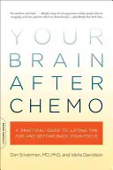 Il cervello dopo la chemio - Your Brain After Chemo