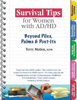 Consigli di sopravvivenza per le donne con Ad/HD: oltre le pile, le palme e gli adesivi - Survival Tips for Women with Ad/HD: Beyond Piles, Palms & Stickers