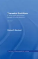 Buddismo Theravada: Una storia sociale dall'antica Benares alla moderna Colombo - Theravada Buddhism: A Social History from Ancient Benares to Modern Colombo