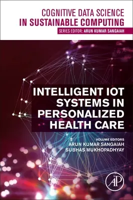 Sistemi intelligenti Iot nell'assistenza sanitaria personalizzata - Intelligent Iot Systems in Personalized Health Care