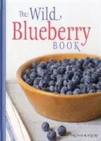 Il libro dei mirtilli selvatici - The Wild Blueberry Book