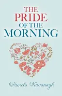L'orgoglio del mattino - The Pride of the Morning
