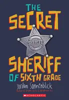 Lo sceriffo segreto della prima media - The Secret Sheriff of Sixth Grade