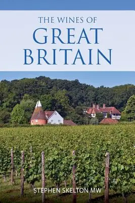 I vini della Gran Bretagna - The wines of Great Britain