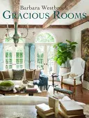 Barbara Westbrook: Stanze graziose - Barbara Westbrook: Gracious Rooms