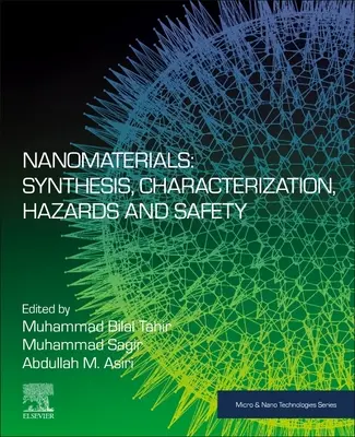 Nanomateriali: Sintesi, caratterizzazione, pericoli e sicurezza - Nanomaterials: Synthesis, Characterization, Hazards and Safety