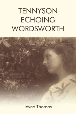 Tennyson che riecheggia Wordsworth - Tennyson Echoing Wordsworth