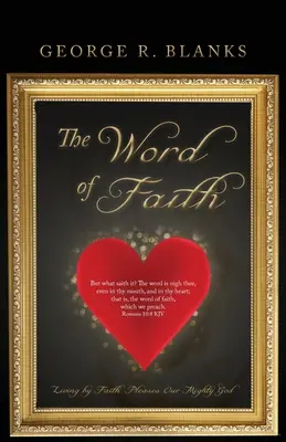 La parola della fede: Vivere per fede piace al nostro Dio potente - The Word of Faith: Living by Faith Pleases Our Mighty God