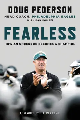 Senza paura: Come un perdente diventa un campione - Fearless: How an Underdog Becomes a Champion