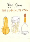 Cucina in 30 minuti - 30-Minute Cook