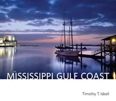 La costa del Golfo del Mississippi - The Mississippi Gulf Coast