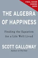 L'algebra della felicità - La ricerca del successo, l'amore e il significato di tutto questo - Algebra of Happiness - The pursuit of success, love and what it all means