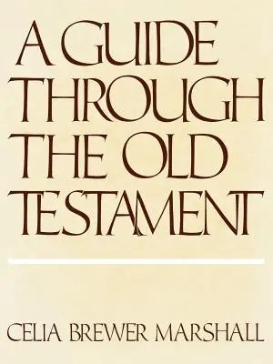 Guida attraverso l'Antico Testamento - Guide Through the Old Testament