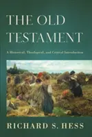 L'Antico Testamento: Introduzione storica, teologica e critica - The Old Testament: A Historical, Theological, and Critical Introduction