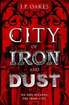 Città di ferro e polvere - City of Iron and Dust