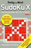 Sudoku X Libro 1 - L'unico rompicapo con il fattore “X - Sudoku X Book 1 - The Only Puzzle with the 'X' Factor
