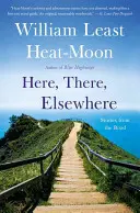 Qui, là, altrove: Storie dalla strada - Here, There, Elsewhere: Stories from the Road