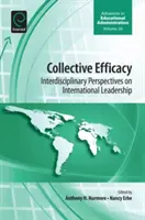 Efficacia collettiva: Prospettive interdisciplinari sulla leadership internazionale - Collective Efficacy: Interdisciplinary Perspectives on International Leadership