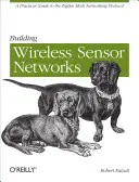Costruire reti di sensori wireless - Building Wireless Sensor Networks