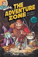 La zona dell'avventura: Qui ci sono i Gerblin - The Adventure Zone: Here There Be Gerblins