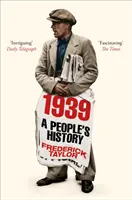 1939 - Una storia del popolo - 1939 - A People's History