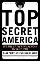 America top secret: L'ascesa del nuovo Stato di sicurezza americano - Top Secret America: The Rise of the New American Security State