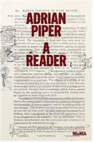 Adrian Piper: Un lettore - Adrian Piper: A Reader