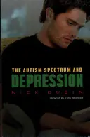 Lo spettro autistico e la depressione - The Autism Spectrum and Depression