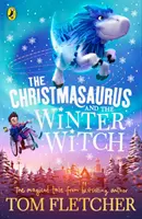 Christmasaurus e la strega d'inverno - Christmasaurus and the Winter Witch